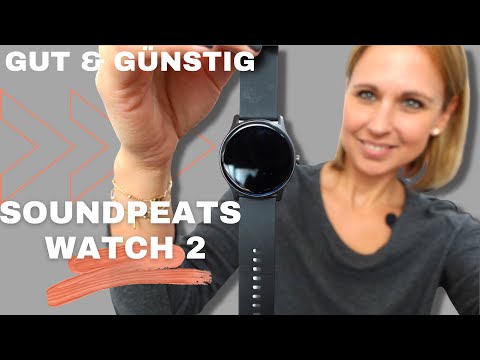 GÜNSTIGE Smartwatch! | SoundPeats Watch 2 (deutsch)