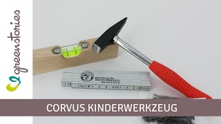 Kinderwerkzeug | Werken mit Kindern | Corvus Kids at Work