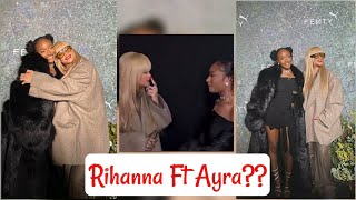 Ayra Starr And Rihanna Set To Drop A New Song...