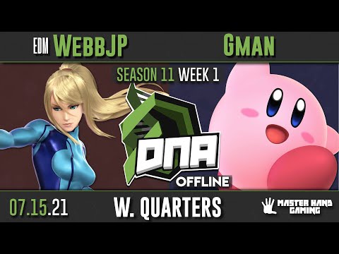DNA [OFFLINE] S11:W1 - EDM | WebbJP (Zero Suit Samus) Vs. Gman (Kirby) - W Quarterfinals