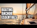 Sailing Boating Lessons Anchoring One Anchor