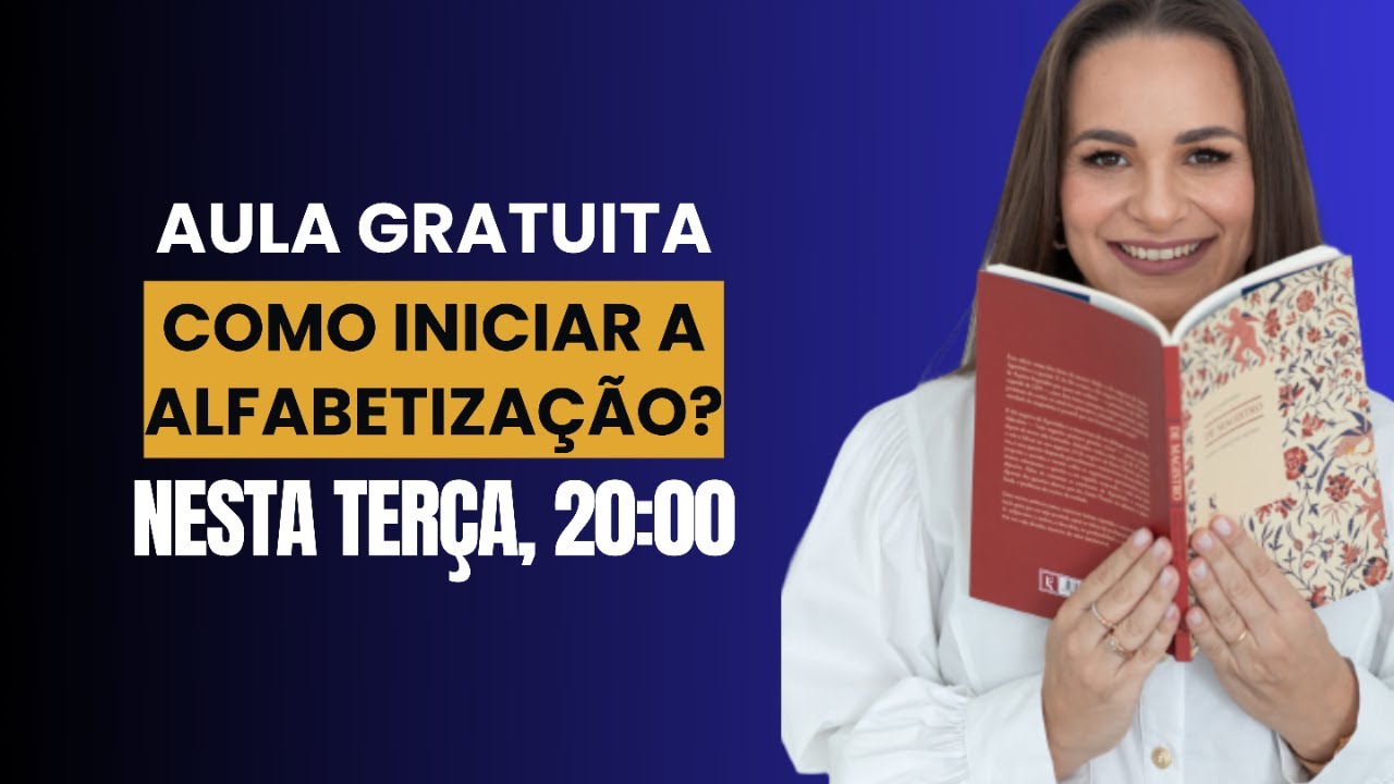 Como Iniciar a Alfabetização
