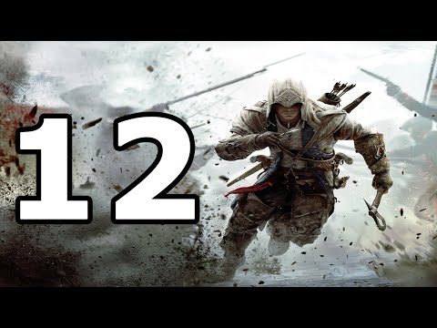 Assassin's Creed 3 Walkthrough Part 12 - No Commentary Playthrough (PC)