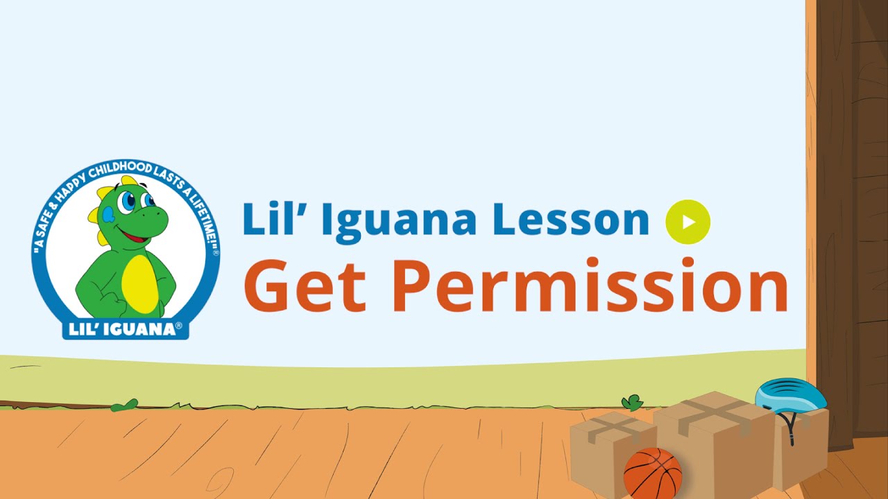 Lil' Iguana Live! Lesson: Get Permission