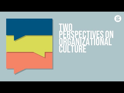 Two Perspectives on Organizational Culture