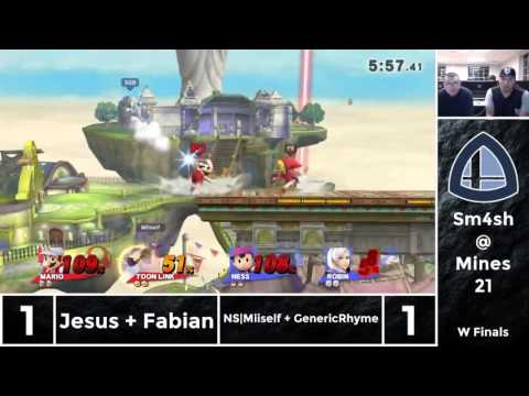 Sm4sh@Mines 21 - Jesus + Fabian Vs. NS|Miiself + GenericRhyme - Doubles Winners Finals