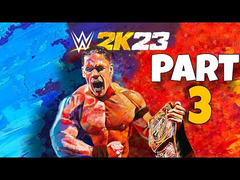 WWE 2K23 MyRise Gameplay Walkthrough Part 3 FULL GAME [PC] - No Commentary