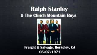【CGUBA329】 Ralph Stanley & The Clinch Mountain Boys 05/07/1971
