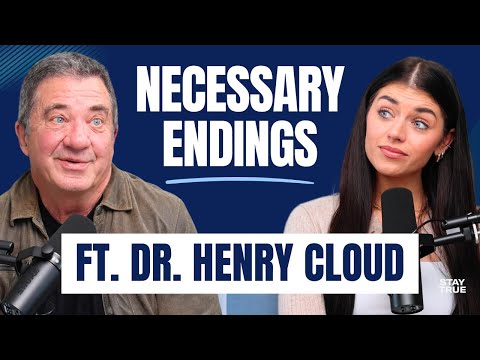 Necessary Endings and Boundaries with Dr. Henry Cloud