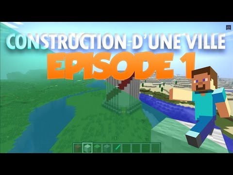 comment construire ville minecraft