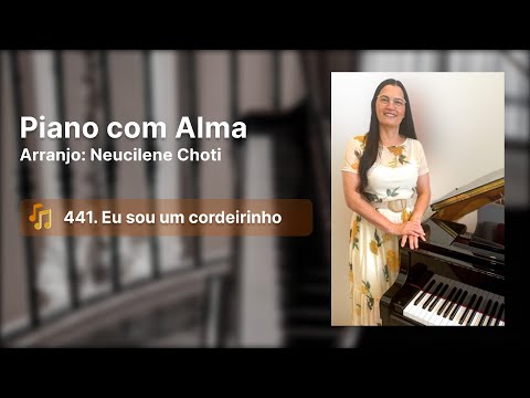 Hino 441. Eu sou um cordeirinho [Nível 01] - Piano com Alma