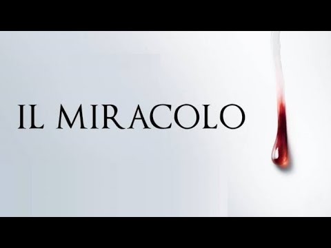 The Miracle - Il Miracolo - Main Theme