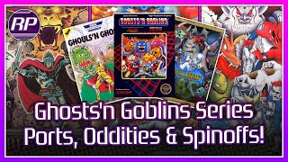Ghosts'n Goblins Series Ports, Oddities & Spinoffs - Retro Pals