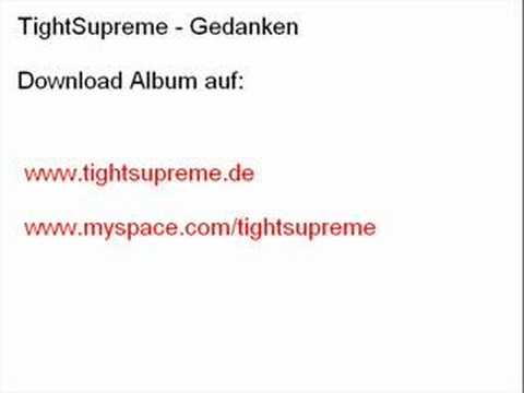 TightSupreme - Gedanken