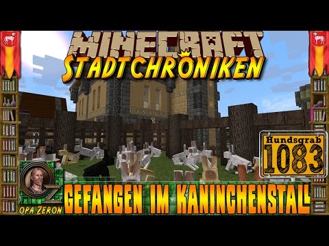 Minecraft #1083 -Stadtchroniken- Gefangen im Kaninchenstall [HD+Deutsch]