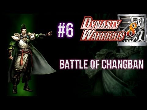 Dynasty Warriors 8 Shu Story #6 Battle of Changban