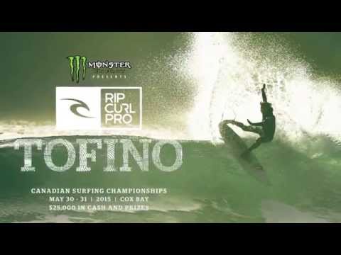 2015 Rip Curl Pro Tofino Official Teaser
