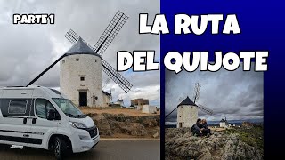 La Ruta del Quijote I. Alcázar de San Juan, Consuegra, Puerto Lapice y Campo de Criptana.