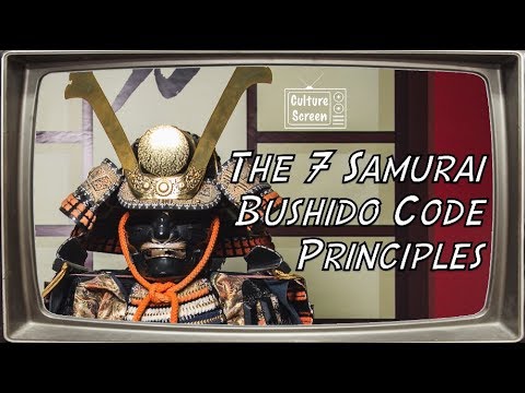 Samurai Bushido Code | The 7 Principles