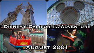 A Day At Disney's California Adventure - August 2001