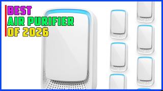 Top 5 Best Air Purifier Of 2026 | DO NOT Buy an Air Purifier Until You See This 2026 Guide.