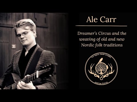 Nordic Sound Channel #1 - Ale Carr (Dreamers' Circus)