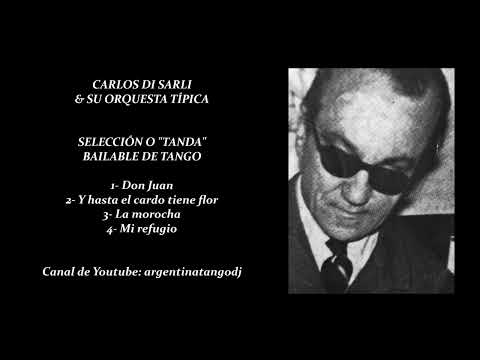 CARLOS DI SARLI SU ORQUESTA TÍPICA: SELECCIÓN O "TANDA" BAILABLE DE TANGO INSTRUMENTAL / 2