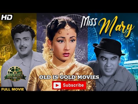 Miss Mary Full Movie | Kishore Kumar Old Hindi Movie | Meena Kumari | Old Classic Hindi Movie