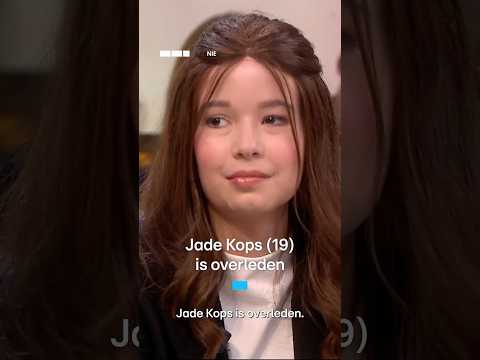 Jade Kops op 19-jarige leeftijd overleden aan kanker | RTL Nieuws