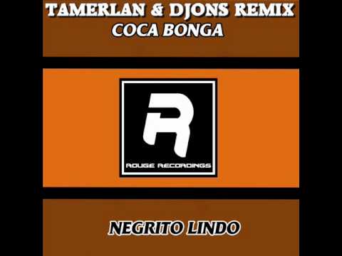 Coca Bonga - Negrito Lindo (Tamerlan & Djons Remix)