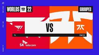 Worlds 2022 - Group Stage - D5 - T1 vs FNC