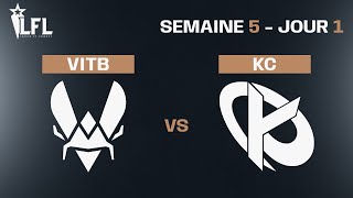 LFL Spring Split 2023 - W5D1 - VITB vs KC