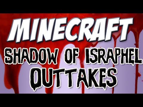 Minecraft - Shadow of Israphel: Outtakes [Behind the scenes!]