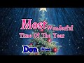 IT'S THE MOST WONDERFUL TIME OF THE YEAR (With Lyrics) : Don Moen