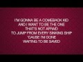 Against The Current - Comeback Kid (lyrics ...