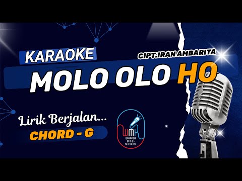 KARAOKE - MOLO OLO HO - NADA STANDARD WANITA - CHORD G