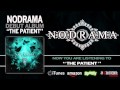 NODRAMA - THE PATIENT 