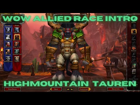 WOW Allied Race Intro - Highmountain Tauren