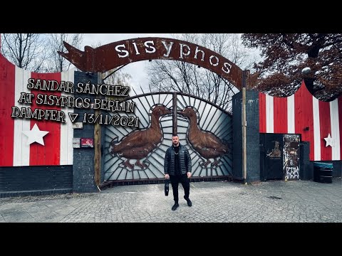 Sandar Sánchez ▽ Sisyphos Berlin | Dampfer | 13/11/2021