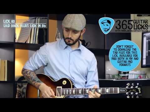 Lick 83/365 - Laid Back Blues Lick in Bb | 365 Guitar Licks Project