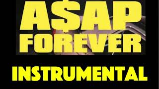 A$ap Rocky - A$ap Forever (INSTRUMENTAL) ft. Moby
