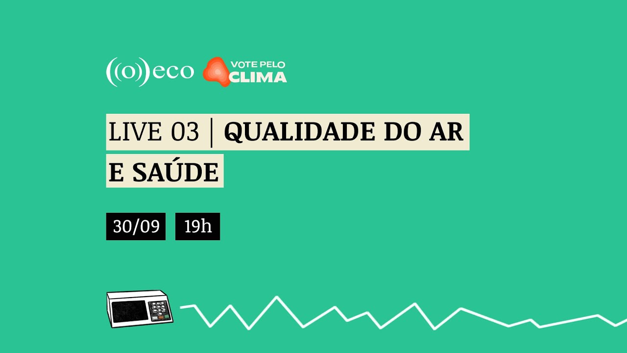 Eleições Municipais 2024 | Qualidade do ar e saúde
