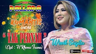 Download lagu TAK PERNAH( Cipt. H. Rhoma Irama ) - WIWIK SAGITA - NEW PALLAPA LIVE ROMANTIS GUSAR 2019 mp3