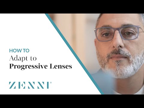 How to Adapt to Progressive Lenses