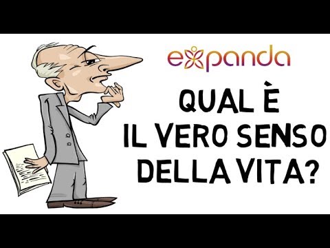 Qual è il vero senso della vita?