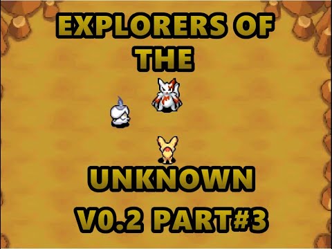Explorers of the Unknown V0.2 Part#3[ROMHACK][ENG]