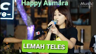 Download lagu LEMAH TELES (HAPPY ASMARA)kowe mbelok ngiwo nengen.lirik lagu mp3