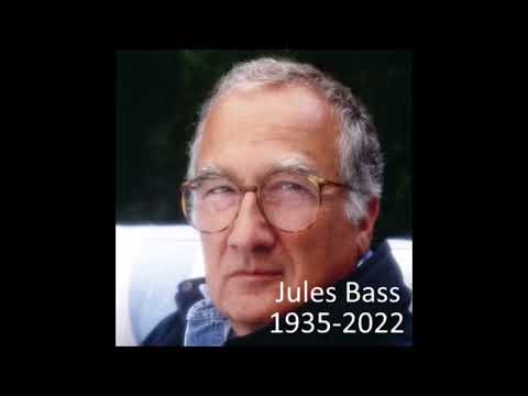 R.I.P. Jules Bass (1935-2022)