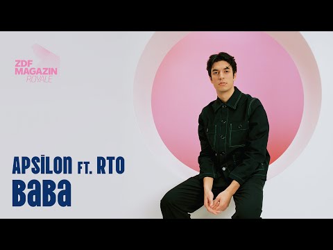 Apsilon ft. RTO – Baba | ZDF Magazin Royale