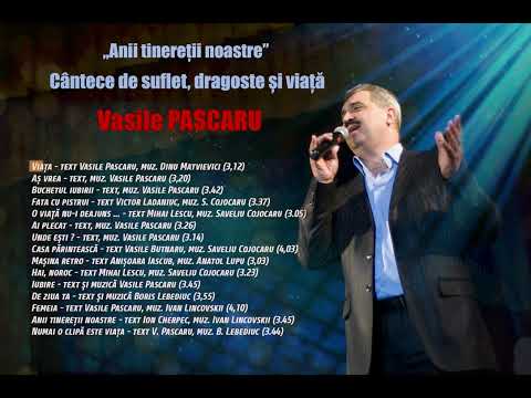 Vasile Pascaru  - Albumul „Anii tinereții noastre”